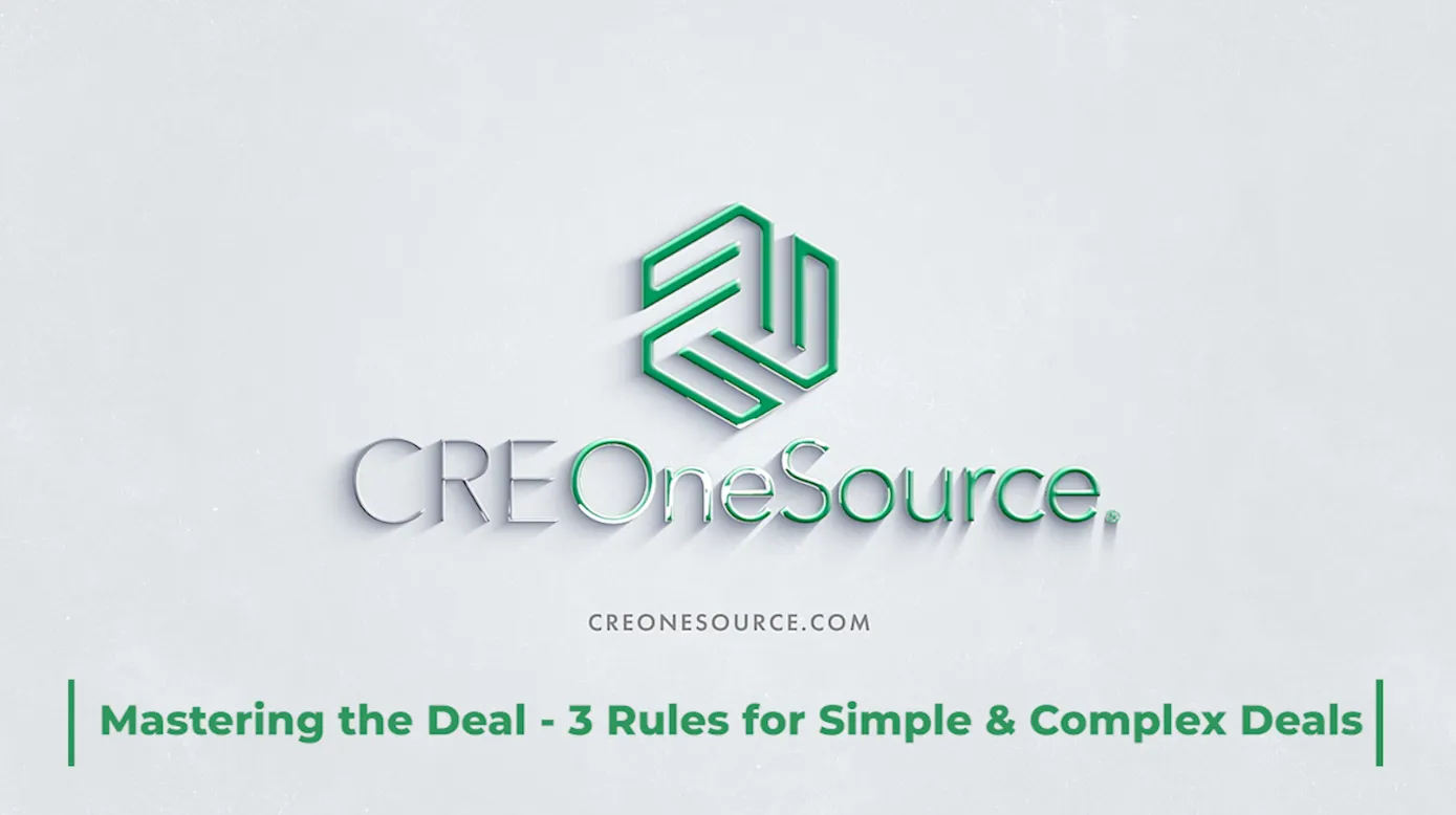 Mastering the Deal – 3 Rules for Simple & Complex Deals – Full Episode